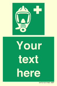 Custom sign safe condition Emergency escape breathing device